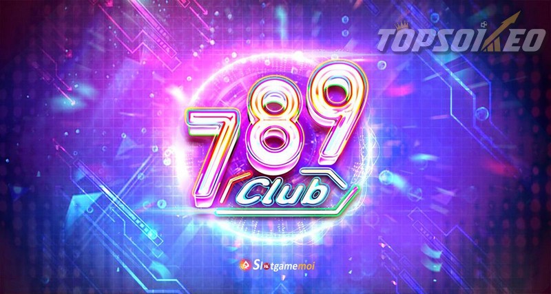 Cổng game bài đổi thưởng 789 Club